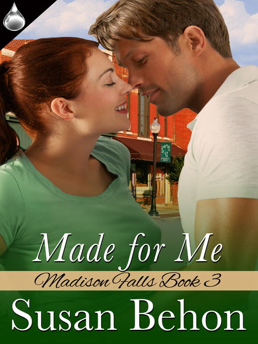 Title details for Made for Me by Susan Behon - Available